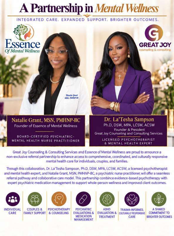 A Partnership in Mental Wellness: Natalie Grant, MSN, PMHNP-BC, of Essence of Mental Wellness and Dr. La'Tesha Sampson of Great Joy Counseling and Consulting Services